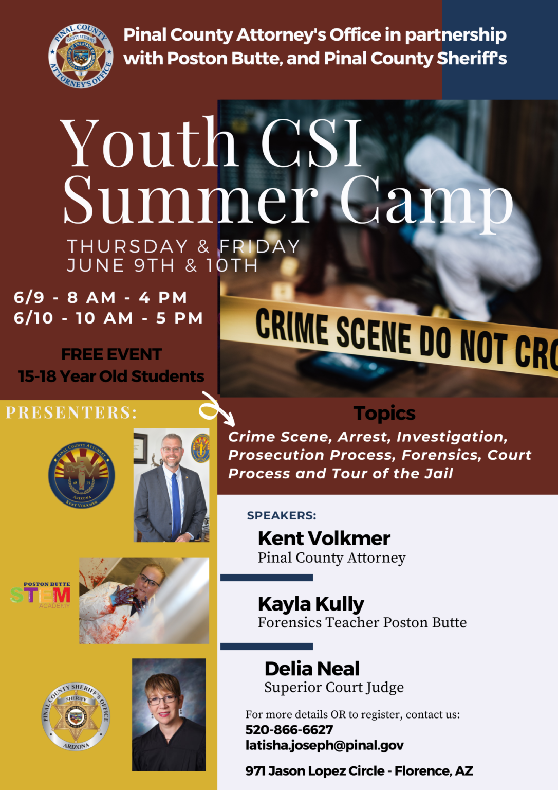 Youth CSI Summer Camp set for June Pinal County Attorney's Office